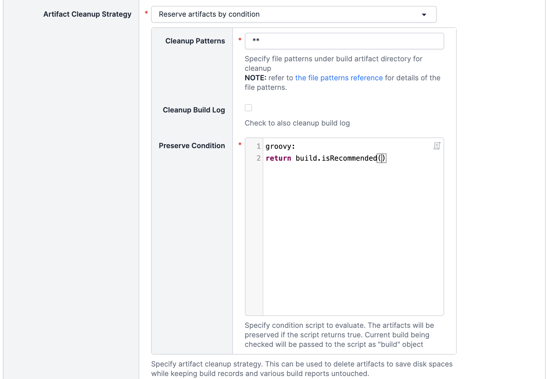 artifact cleanup condition